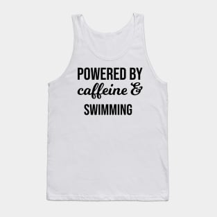 Powered by Coffeine and Swimming Tank Top
